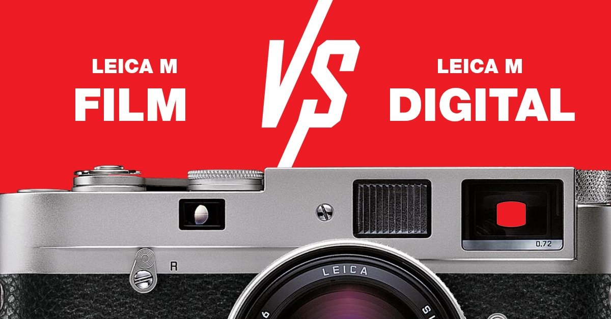 Leica M film vs Digital graphic