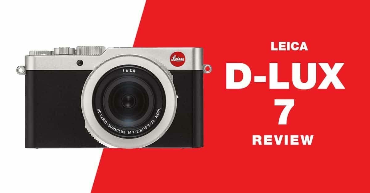 Leica D-lux 7 review graphic